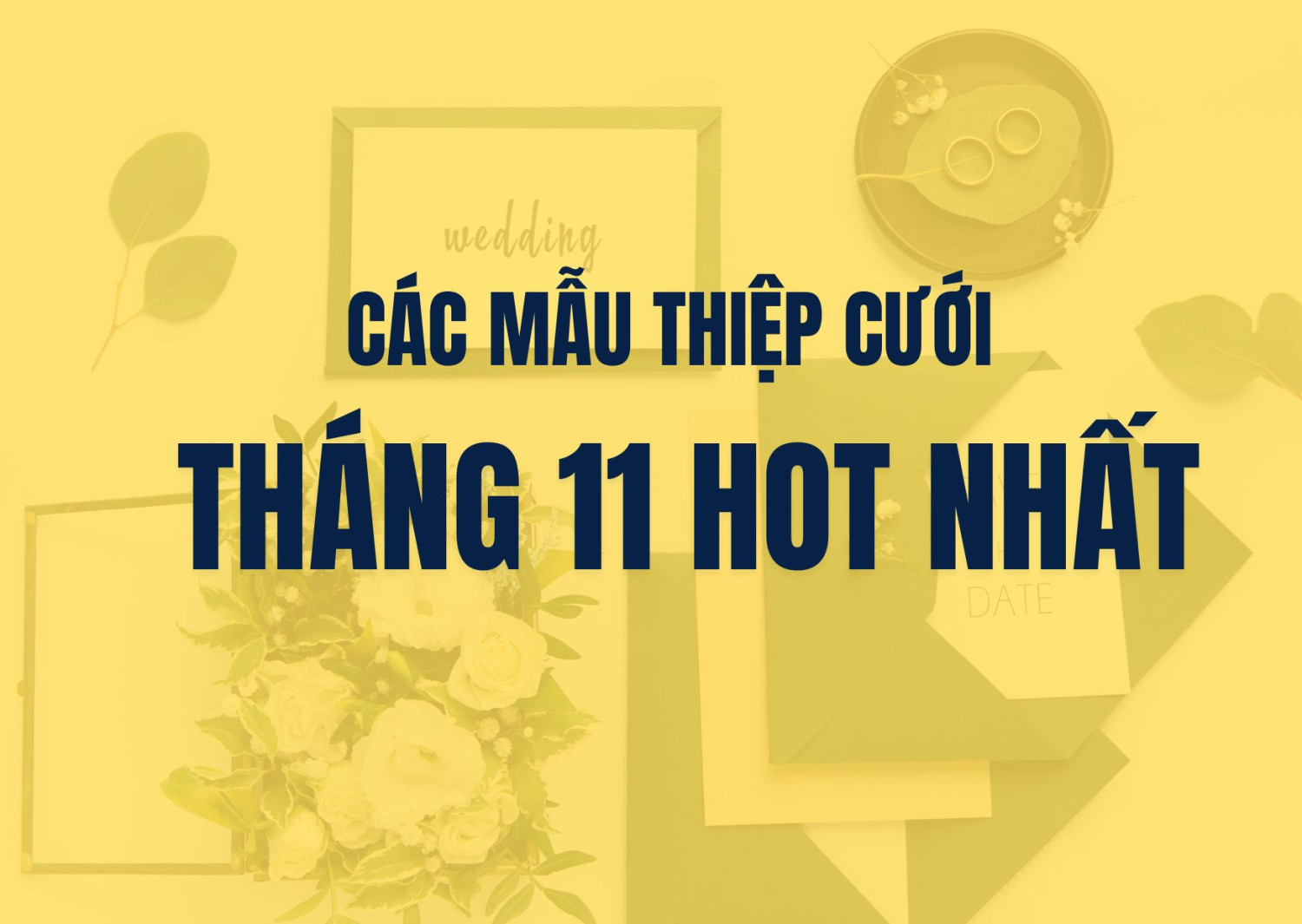 MẪU THIỆP ĐẸP THÁNG 11 - IN THIỆP CƯỚI NHA TRANG